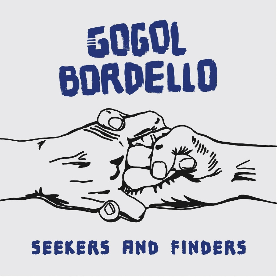 Bordello Gogol - Seekers And Finders