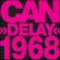 Can - Delay Can - Delay