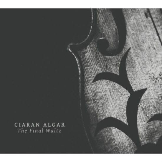 Algar Ciaran - Final Waltz