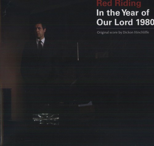 Hinchcliffe Dickonfoxx John And The - Red Riding: In The Year Of Our Lord