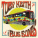 Toby Keith - Bus Songs Toby Keith - Bus Songs