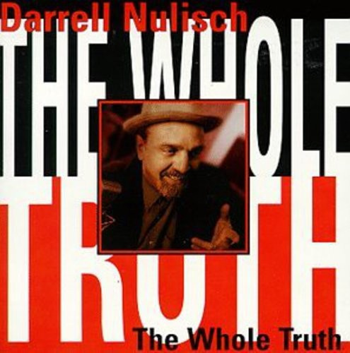 Nulisch Darrel - Whole Truth
