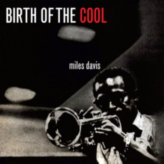 Davis Miles - Birth Of Cool