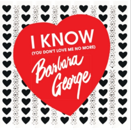 George Barbara - I Know You Don't Love Me No More