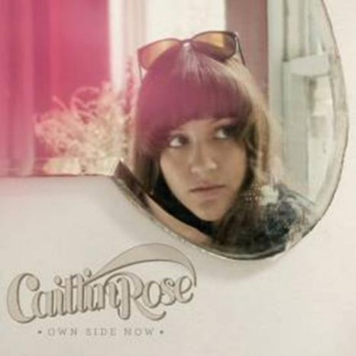 Rose Caitlin - Own Side Now