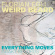 Florian Egli Weird Beard - Everything Moves Florian Egli Weird Beard - Everything Moves