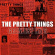 Pretty Things The - Greatest Hits (2 Lp Vinyl) Pretty Things The - Greatest Hits (2 Lp Vinyl)