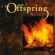 The Offspring - Ignition The Offspring - Ignition