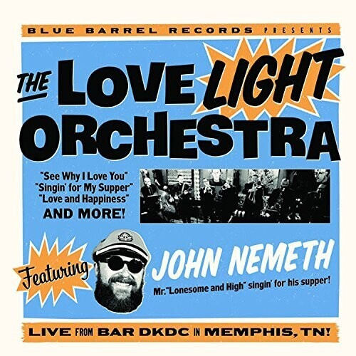 Love Light Orchestra Feat.John Neme - Live From Bar Dkdc, Memphis
