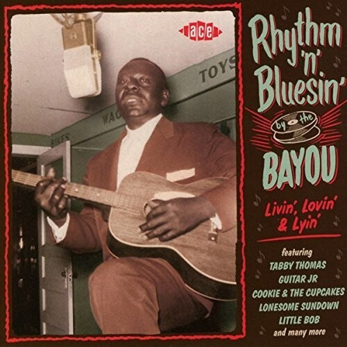Various Artists - Rhythm 'N' Bluesin' By The BayouLi