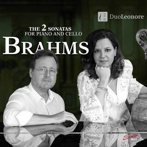 Johannes Brahms - The 2 Sonatas For Piano And Cello