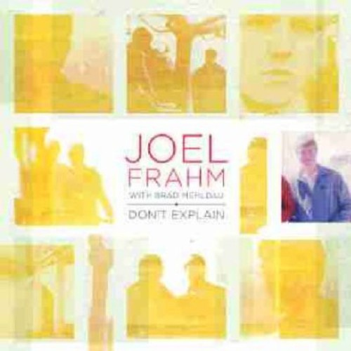 Frahm Joel/Brad Mehldau - Don't Explain