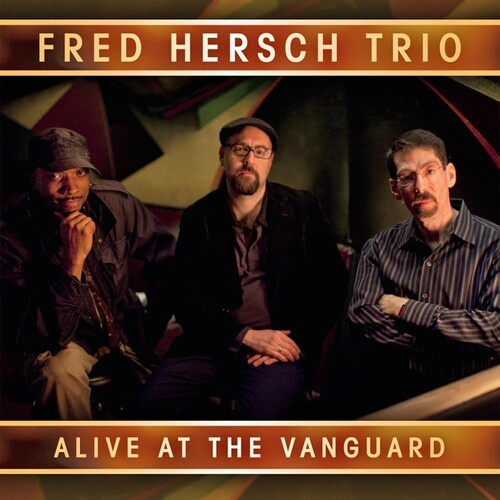 Hersch Fred - Alive At The Vanguard