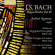 Bach J S - Organ Works, Vol. 4 Bach J S - Organ Works, Vol. 4