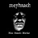 Meyhnach - Non Omnis Moriar Meyhnach - Non Omnis Moriar