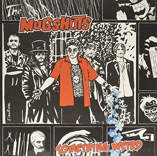Mugshots - Something Weird