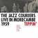 Jazz Couriers The - Live In Morecambe 1959 - Tippin? Jazz Couriers The - Live In Morecambe 1959 - Tippin?