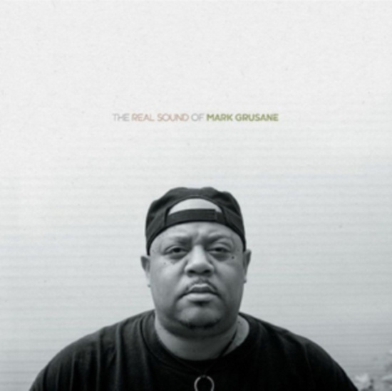 Blandade Artister - Real Sound Of Mark Grusane