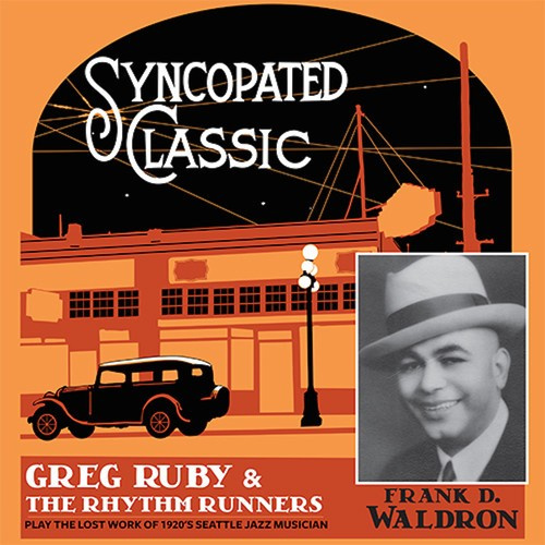 Ruby Greg & Rhythm Runners - Syncopated Classic