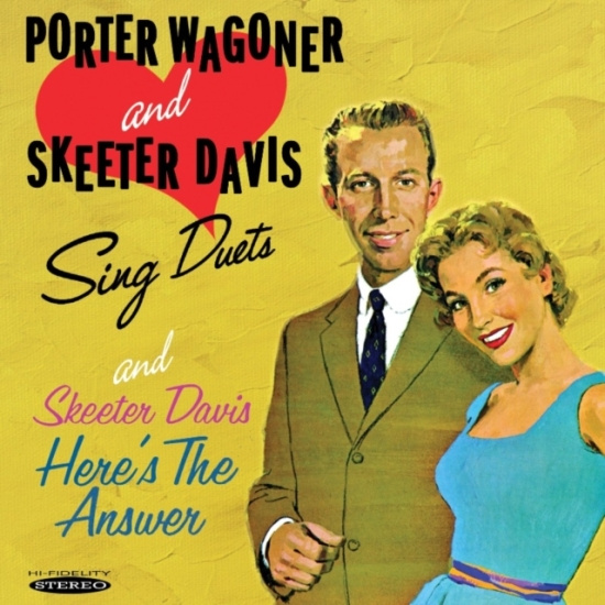 Wagoner Porter / Skeeter Davis - Sing Duets & Here's The Answer