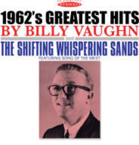 Vaughn Billy - 1962's Greatest Hits & The Shifting