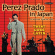 Prado Perez - Prado In Japan & Twist Goes Latin Prado Perez - Prado In Japan & Twist Goes Latin