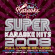 Various Artists - Super Karaoke Hits 2008 Various Artists - Super Karaoke Hits 2008