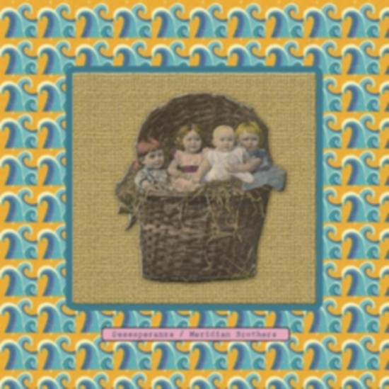 Meridian Brothers - Desesperanza