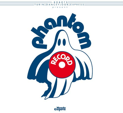 Various Artists - I-Robots Presents Phantom Music