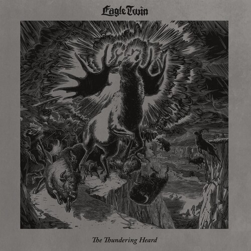 Eagle Twin - Thundering Heard The (Songs Of Hoof