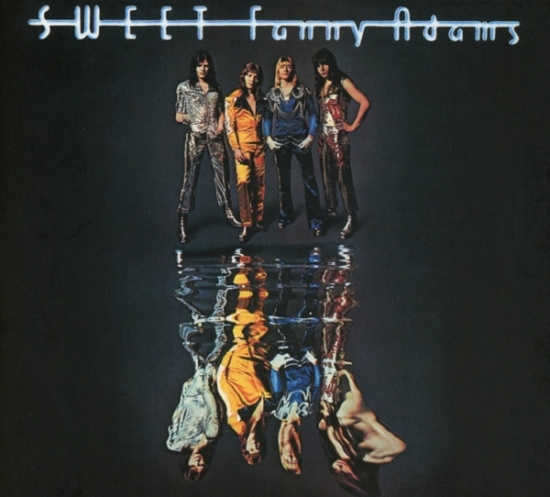 Sweet - Sweet Fanny Adams (New Extended Version)