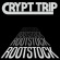 Crypt Trip - Rootstock (Ltd Version) Crypt Trip - Rootstock (Ltd Version)