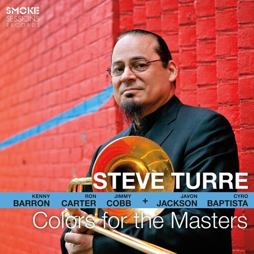 Turre Steve - Colors For The Masters