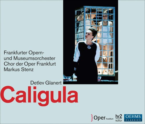 Glanert - Caligula