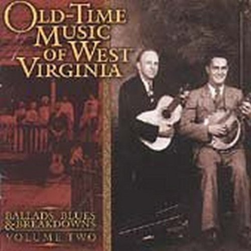 Various Artists - Old Time Music West Virginia Vol2