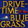 Various Artists - Drive-Time Bluegrass Various Artists - Drive-Time Bluegrass