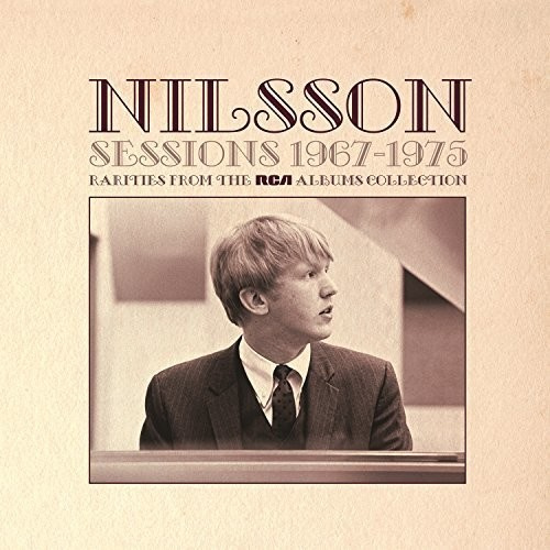 Nilsson Harry - Sessions 1967-1975 - Rarities From The Rca Albums Collection