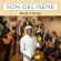 El Nene & Son Del Nene - Baila Y Goza El Nene & Son Del Nene - Baila Y Goza