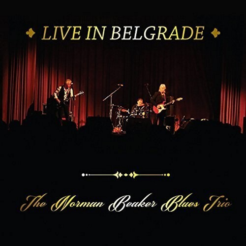 Beaker Norman -Band- - Live In Belgrade