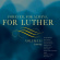 Various Artists - Forever, For Always, For Luther Vol Various Artists - Forever, For Always, For Luther Vol