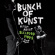 Sleaford Mods - Bunch Of Kunst/Live At S036 (Cd+Dvd Sleaford Mods - Bunch Of Kunst/Live At S036 (Cd+Dvd