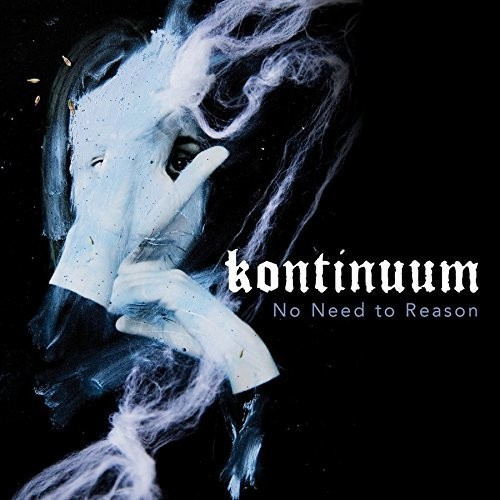 Kontinuum - No Need To Reason (Blue Vinyl)