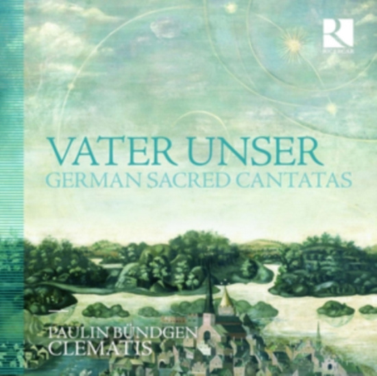 Various - Vater Unser: German Sacred Cantatas