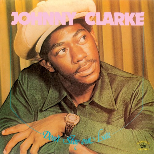 Clarke Johnny - Don?T Stay Out Late