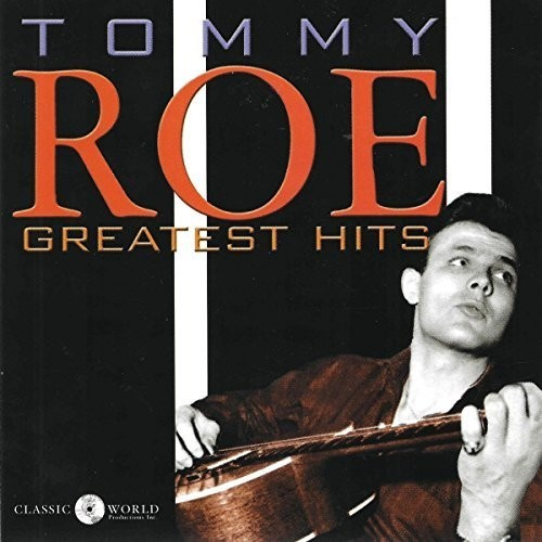 Roe Tommy - Greatest Hits
