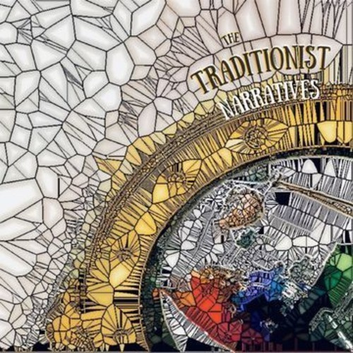 The Traditionist - Narratives