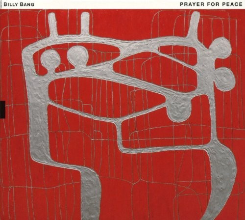 Bang Billy - Prayer For Peace