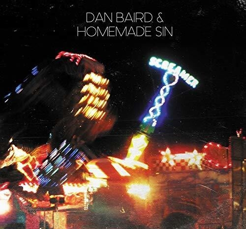 Baird Dan & Homemade Sin - Screamer