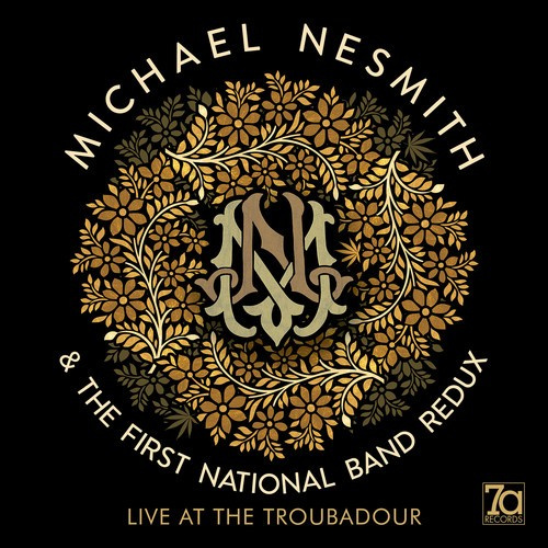 Nesmith Michael And First National - Live At The Troubadour