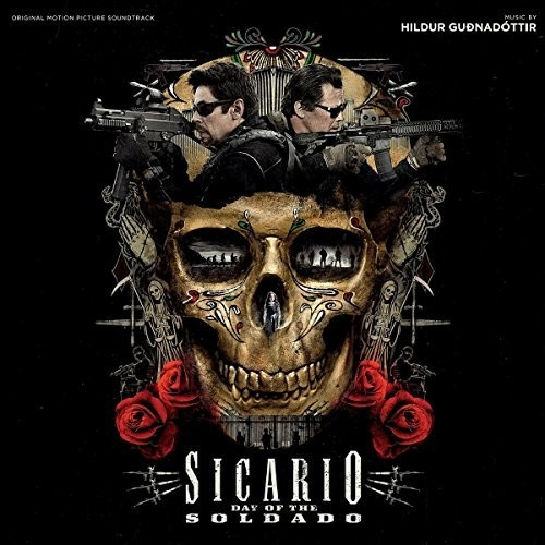 Soundtrack - Sicario Day Of The Soldado